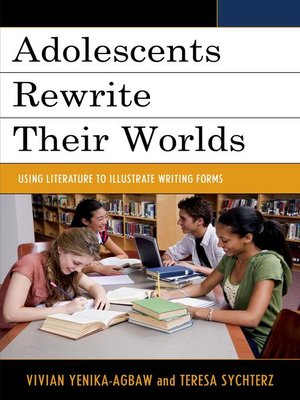 cover image of Adolescents Rewrite their Worlds